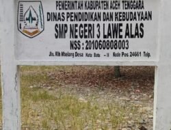 Salah Satu Tokoh Masyarakat Minta Kajari Kuta Cane Melalui Kasi Pidsus Lidik Dana Bos SMP Negeri 3 Lawe Alas