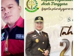 Diminta Agar Komisi III DPR – RI Evaluasi Kepala Kejaksaan Negeri Kuta Cane Aceh Tenggara