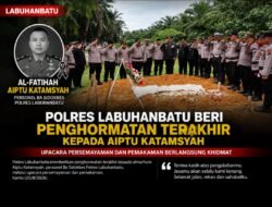 Polres Labuhanbatu Beri Penghormatan Terakhir Kepada Aiptu Katamsyah