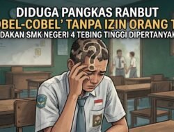 Diduga Pangkas Rambut “Cobel-cobel” Tanpa Izin Orang Tua, Tindakan SMK Negeri 4 Tebing Tinggi Dipertanyakan