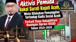 Aktivis Pemuda Bakal Surati Kajati Aceh, Minta Lakukan Pemanggilan Terhadap Kadinsos Aceh Terkait Dana Rehabilitasi Ruang Operasi RSUD Tahun 2019-2020